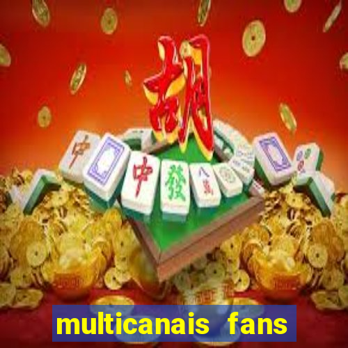 multicanais fans jogo ao vivo